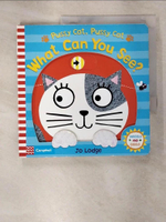 【書寶二手書T9／少年童書_KN5】Pussy Cat, Pussy Cat, What Can You See?_Lodge Jo