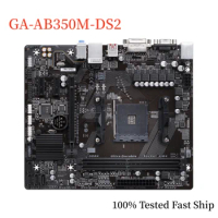 For GIGABYTE GA-AB350M-DS2 Motherboard B350 32GB Socket AM4 DDR4 Micro ATX Mainboard 100% Tested Fast Ship