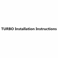 TURBO Installation Instructions