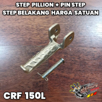 STEP BELAKANG CRF 150 PIJAKAN KAKI BELAKANG STEP PILLION - HIGH QUALITY