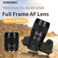 YONGNUO YN85mm F1.8S DF DSM Camera Lenses for Sony E -Mount Full Frame Microcamera Autofocus Medium Telephoto Prime Lens