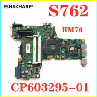 For Fujitsu LifeBook S762 motherboard HM76 CP603295-01 notebook motherboard 100% test work