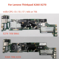 For Lenovo Thinkpad DX270 NM-B061 DX260 NM-A531 laptop motherboard Thinkpad X270 X260 with I3/I5/I7 6th 7th CPU 100% test work