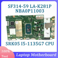 GH4FT LA-K281P Mainboard NBA0P11003 For Acer SF314-59 Laptop Motherboard With SRK05 I5-1135G7 CPU 100% Fully Tested Working Well