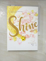 【書寶二手書T4／文學_CQB】Shine【典藏版】_鄭秀妍Jessica Jung,  曾倚華