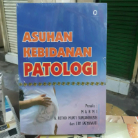 Asuhan kebidanan patologi .