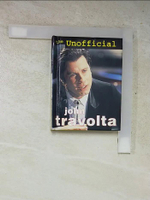 【書寶二手書T5／傳記_LHM】The Unofficial John Travolta_Rachel Simpson