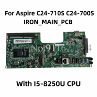 For Acer Aspire C24-710S C24-700S D17L1 C22 27-962 865 All in One Motherboard IRON_MAIN_PCB With I5-8250U CPU 100% Test Perfect
