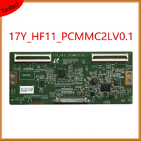 17Y_HF11_PCMMC2LV0.1 TCON Card For TV Original Equipment T CON Board LCD Logic Board The Display Tested The TV T-con Boards