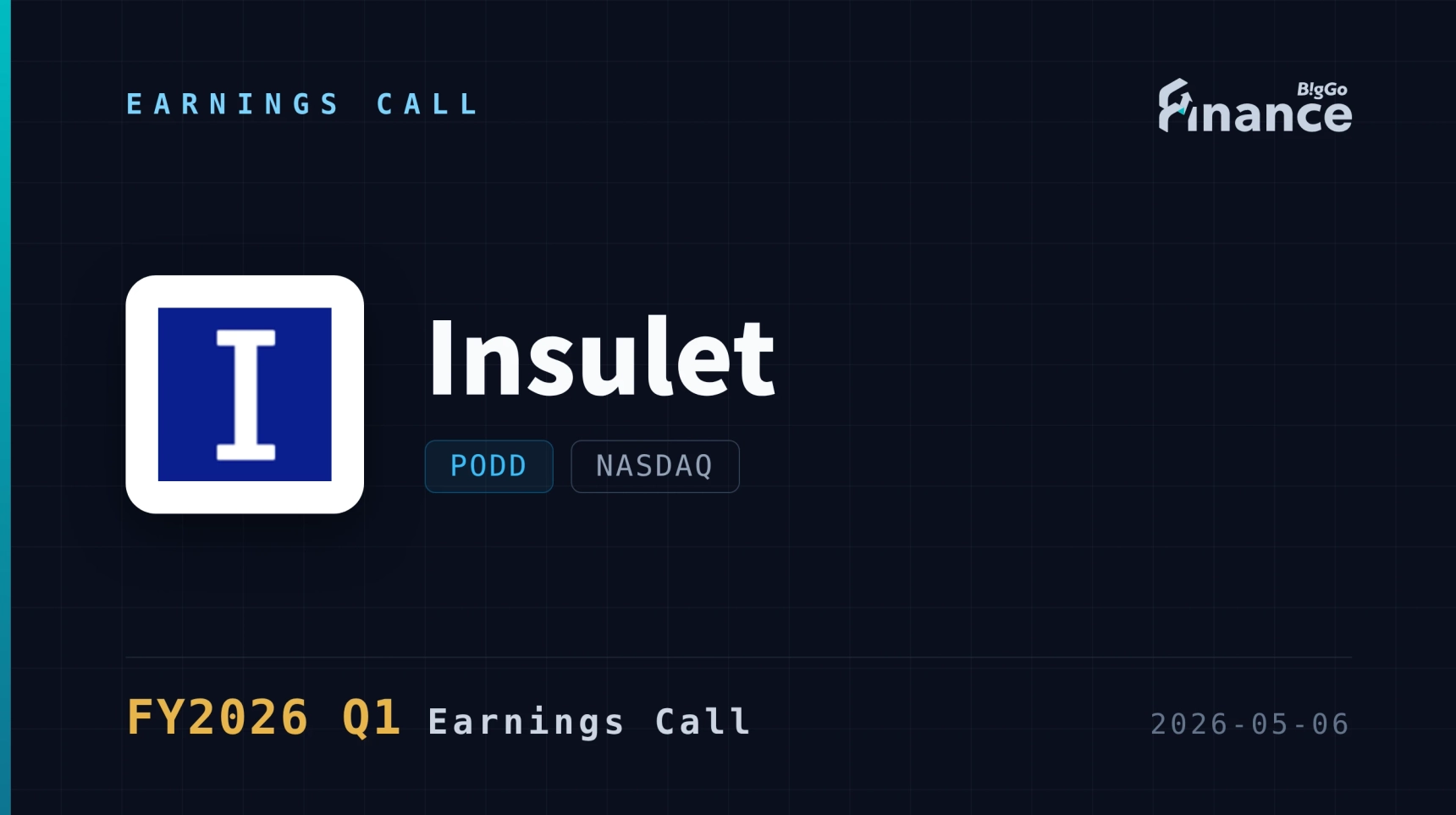 [PODD Q1 2026 Earnings Call] Insulet Posts 34% Revenue Surge to $762M ...