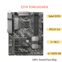 For MSI Z370 TOMAHAWK Motherboard 64GB LGA 1151 DDR4 ATX Mainboard 100% Tested Fast Ship
