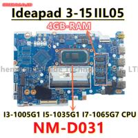 NM-D031 For Lenovo Ideapad 3-15IIL05 Laptop Motherboard I3-1005G1 I5-1035G1 I7-1065G7 CPU 4G-RAM 5B21B37212 5B21B36558 5B20S4427