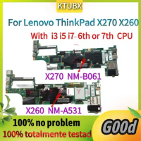 DX270 NM-B061 BX260 NM-A531 Motherboard.For Lenovo Thinkpad X270 X260 Laptop Motherboard.With I3/I5/I7 6th 7th CPU.100% test
