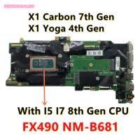 FX490 NM-B861 For Lenovo ThinkPad X1 Carbon 7th Gen/X1 Yoga 4th Gen Laptop Motherboard I5 I7 8th Gen CPU 8GB/16GB-RAM CN-01YU368