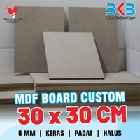 MDF BOARD 6 MM UKURAN 30 x 30 CM - BISA CUSTOM UKURAN