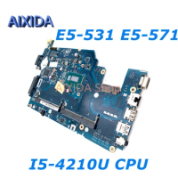 AIXIDA Z5WAH LA-B161P NBML811004 Mainboard for acer aspire E5-531 E5-571 E5-571P laptop motherboard SR1EF I5-4210U DDR3L