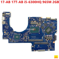 G37A For HP 17-AB 17T-AB Laptop Motherboard 862260-601 862260-001 DAG37AMB8D0 SR2FP i5-6300HQ CPU GTX 965M GTX960M 2GB