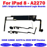 Original For iPad 8 2020 A2270 WIFI Version Motherboard Clean iCloud With Touch ID Logic boards With IOS Support System Update