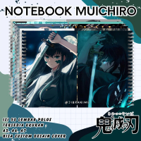 NOTE BOOK ANIME MUICHIRO KIMETSU NO YAIBA / NOTEBOOK ANIME MUICHIRO KIMETSU NO YAIBA / ANIME MUICHIR