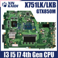 X751LK Motherboard For ASUS X751L X751LK/LX X751LKB Notebook MAINboard W/I3 I5 I7 4th Gen GTX850M 4GB 100% test