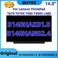 Original LCD Screen 14.0" For Lenovo ThinkPad T470 T470S T480 T480S L480 B140HAK01.0 40Pin B140HAN02.4 30Pin Display Replacement