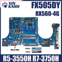 FX505DY Mainboard With R5-3550H R7-3750H RX560 For ASUS FX505DT FX505D FX705DY Notebook Motherboard,100% Working well