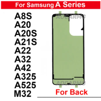 Back Cover Adhesive For Samsung Galaxy A8S A20 A20S A21S A22 A32 A42 A54 A315 A325 Sticker Tape Glue