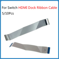 For Switch HDMI Dock Ribbon Cable For Nintendo Switch Console HDMI-compatible Connector Console Motherboard Flex Cable Replace
