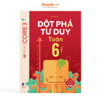 Sách Đột Phá Tư Duy Toán 6 Tập 1 - WinBook - Bản Quyền