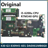 LSC Refurbished For HP 430 G3 Laptop Motherboard 830945-001 830945-501 830945-601 DA0X61MB6G0 With I5-6200u CPU R7 M340 GPU