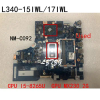 Used for Lenovo Ideapad L340-15IWL/L340-17IWL Laptop Motherboard Mainboard CPU I5-8265U GPU MX230 2G FRU 5B20S41711
