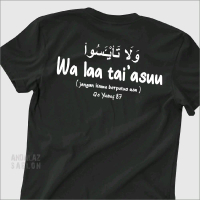 Kaos Wa La Tai'asu Arab - Kaos Dakwah Kata Kata Keren - Baju T-Shirt Distro Pria Wanita katun Combed