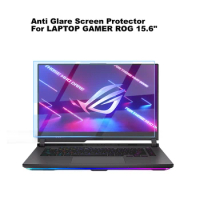 Anti Glare Blue​Ray 15.6 Inch Screen Guard Protector For LAPTOP GAMER ROG STRIX G15 G513QY 15.6"