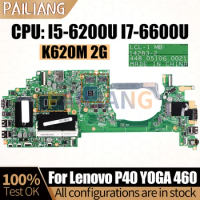 For Lenovo P40 YOGA 460 Notebook Mainboard Laptop 14283-2 I5-6200U I7-6600U K620M 2G 00UP142 01HY678 Motherboard Full Tested