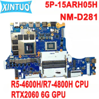 NM-D281 motherboard for Lenovo Legion 5P-15ARH05H Laptop Motherboard with R5-4600H R7-4800H CPU RTX2060 6G GPU DDR4 100% Test