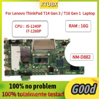 NM-D882 Motherboard, For Lenovo ThinkPad T14 Gen 3 / T16 Gen 1 Laptop Motherboard,With I5 I7 CPU, RAM 16G,100% Test