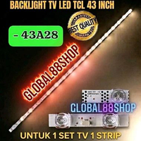 BACKLIGHT TV TCL 43 INCH 43inch 43A28 BL LAMPU YYQQ124