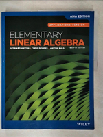 【書寶二手書T1／大學商學_FN2】Elementary Linear Algebra, 12Th Edition Asia Edition_Anton