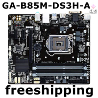 For Gigabyte GA-B85M-DS3H-A Mtherboard 32GB LGA 1150 DDR3 Micro ATX Mainboard 100% Tested Fully WorkMA