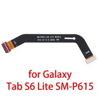 LCD Flex Cable for Samsung Galaxy Tab S6 Lite SM-P615/Book S SM-W767/M30S/Tab 2 7.0 / P3100 / P3110 / P3113
