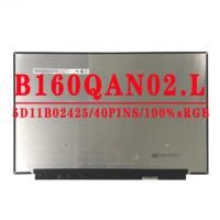 B160QAN02.L NE160QDM-NY2 MNG007DA1-2 -3 NE160QDM-N62 B160QAN02.H 16.0 inch 2560x1600 2.5k 40PIN 100sRGB LCD For Ideapad 5 pro-16