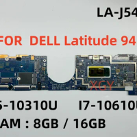 081YC4 0NF67M LA-J541P Mainboard For DELL Latitude 9410 Laptop Motherboard I5-10310U I7-10610U RAM : 8GB / 16GB 100% Test OK