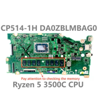 For Acer Chromebook CP514-1H Laptop Motherboard DA0ZBLMBAG0 Mainboard With AMD Ryzen 5 3500C CPU 100% Fully Tested Working Well