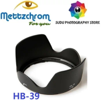 Mettzchrom HB-39 HB39 lens hood for NIKON 16-85mm ED VR , NIKON 18-300ED VR