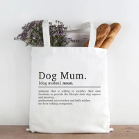 Dog Mum Tote Bag Definition Print Dog Owner Gifts Pet Prints Bag Dog Art Prints Student Book Bags Reusable Cute Bags