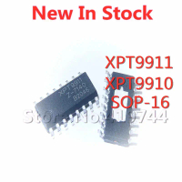 ชิปขยายเสียง 5 ชิ้น/ล็อต XPT9911 XPT9910 SMD SOP 16 มีสินค้าใหม่ ไอซีแท้