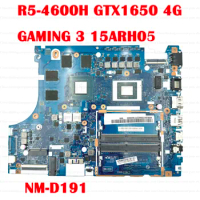 NM-D191 Motherboard Mainboard R5-4600H R7-4800H GTX1650 GTX1650TI 4G For Lenovo ideapad Gaming 3-15ARH05 Laptop FRU 5B20S72596