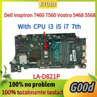 For Dell Inspiron 7460 7560 Vostro 5468 5568 Laptop Motherboard. With CPU i3 i5 i7 7th.GPU 940MX.CN-08V456 02PTF1 LA-D821P