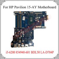 Original For HP Pavilion 15-AY Motherboard i5-6200 854940-601 BDL50 LA-D704P Laptop Logic Board Replacement