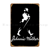 Johnnie Walker Metal Sign Create Cinema Party Club Designs Tin Sign Poster